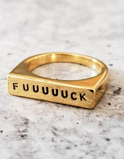 Load image into Gallery viewer, FUUUUUCK Gold Plated Flat Top Ring by Salt and Sparkle
