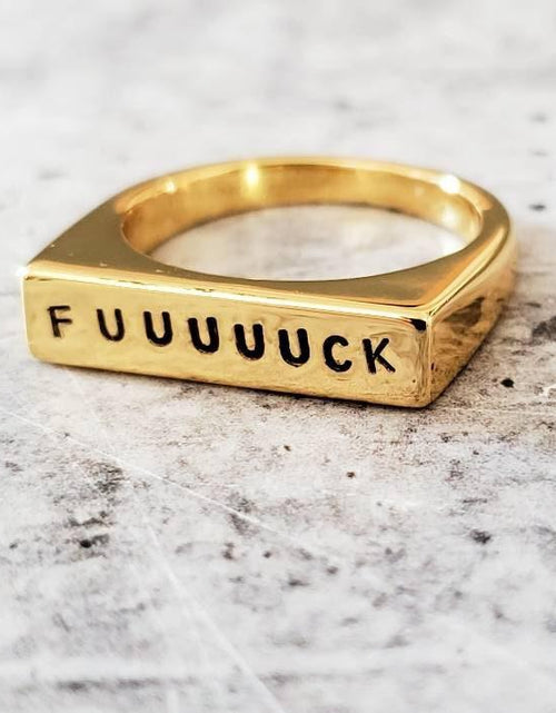 Load image into Gallery viewer, FUUUUUCK Gold Plated Flat Top Ring by Salt and Sparkle
