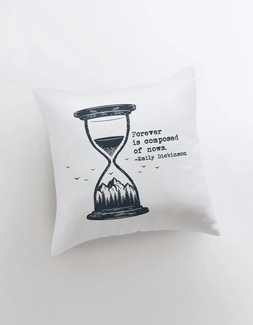 Load image into Gallery viewer, Forever is Composed of Nows | Pillow Cover | Hour glass Pillow Cover | Throw Pillow | Home Décor | Motivational Quotes | Bedroom Decor by UniikPillows
