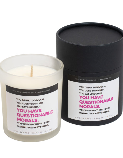 Load image into Gallery viewer, You Have Questionable Morals 8oz Soy Candle by Four Points Trading Co.
