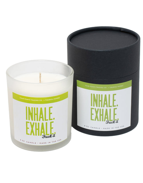 Load image into Gallery viewer, Inhale, Exhale, F#!k it 8oz Soy Candle by Four Points Trading Co.
