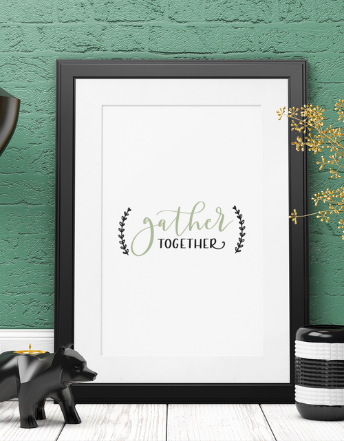 Load image into Gallery viewer, Gather Together 2022 Simple Home Wall Decor Print by WinsterCreations™ Official Store
