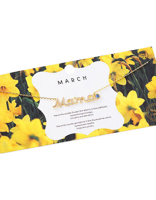 Load image into Gallery viewer, March Birthstone MAMA Message Pendant Necklace by Madeline Love
