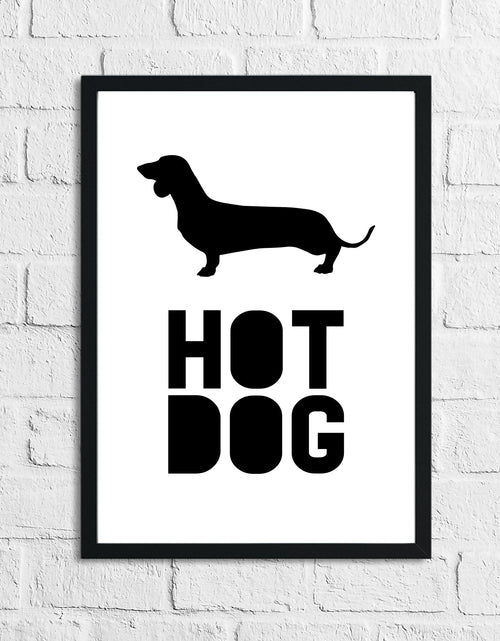 Load image into Gallery viewer, Sausage Dog Dachshund Lover Hot Dog Animal Wall Decor Simple Print by WinsterCreations™ Official Store
