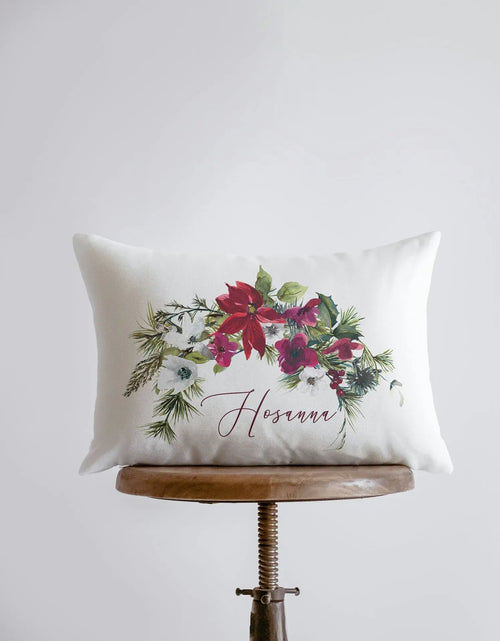 Load image into Gallery viewer, Hosanna Christmas Poinsettia Throw Pillow Cover | Christmas Pillowcase | 18x12 | Christmas tree | Christmas Gifts | Room Decor | Mom Gift by UniikPillows

