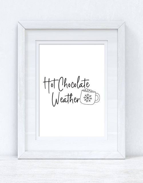 Load image into Gallery viewer, Hot Choc Weather Autumn Seasonal Wall Home Decor Print by WinsterCreations™ Official Store
