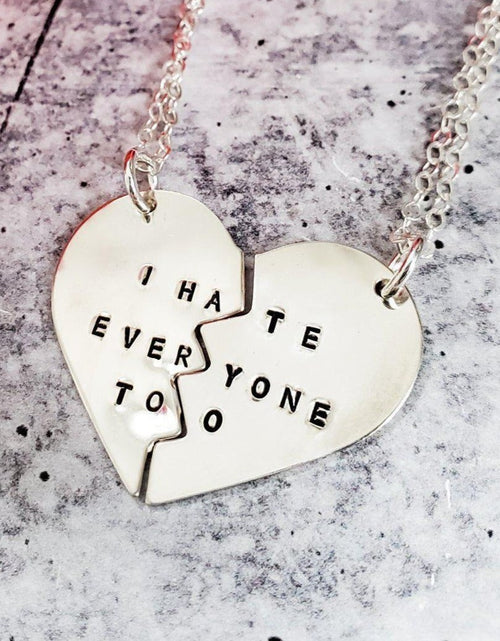 Load image into Gallery viewer, I HATE EVERYONE TOO Broken Heart Friendship Necklaces by Salt and Sparkle
