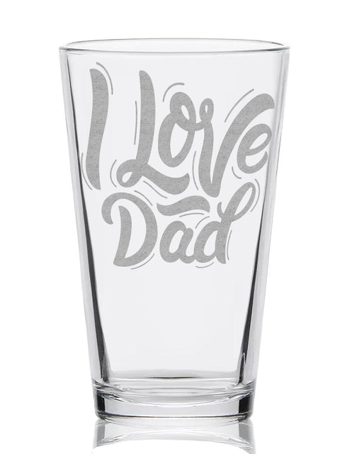 Load image into Gallery viewer, FATHERS &amp; DADS Pint Glasses by LumEngrave
