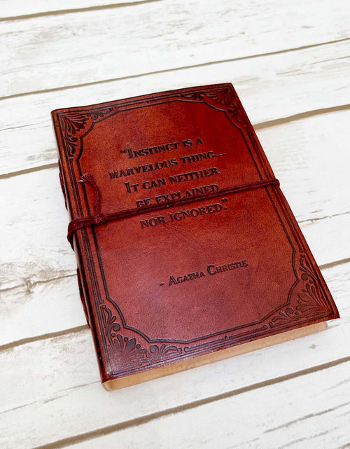 Load image into Gallery viewer, Instinct Is A Marvelous Thing Agatha Christie Quote Leather Journal - 7x5 by Soothi
