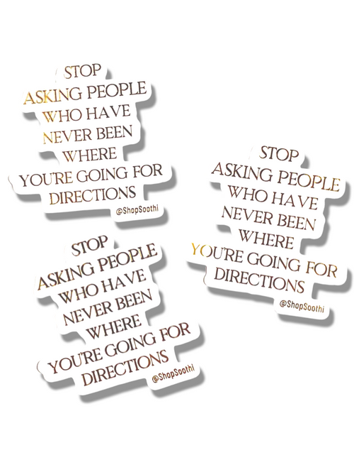 Load image into Gallery viewer, For Directions - Sticker by Soothi
