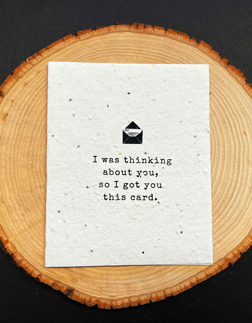 Load image into Gallery viewer, Got You A Card Seed Paper Greeting Card by Soothi
