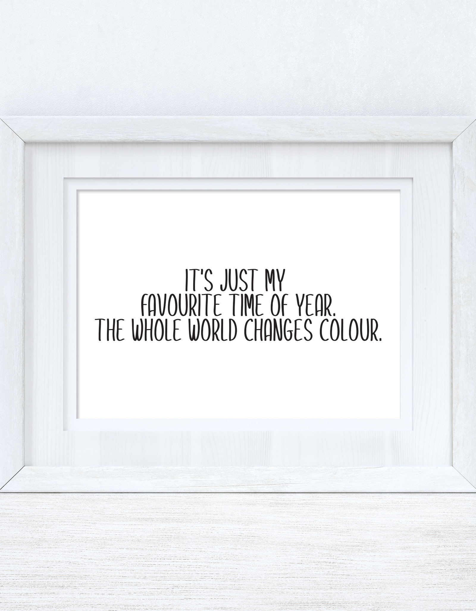 It's Just My Favorite Time Of The Year Autumn Seasonal Wall Home Decor Print by WinsterCreations™ Official Store