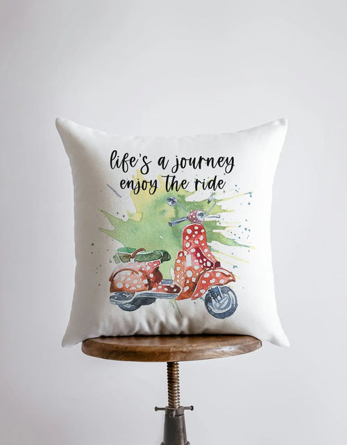 Load image into Gallery viewer, Life's a Journey | Pillow Cover | Travel Quote | Throw Pillow | Enjoy the Ride | Pillow | Inspirational Quote | Home Decor | Moped by UniikPillows
