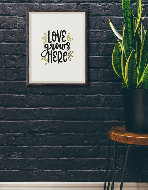 Load image into Gallery viewer, Love Grows Here Plant Obsessed Humorous Home Wall Decor Print by WinsterCreations™ Official Store

