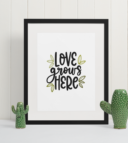 Love Grows Here Plant Obsessed Humorous Home Wall Decor Print by WinsterCreations™ Official Store