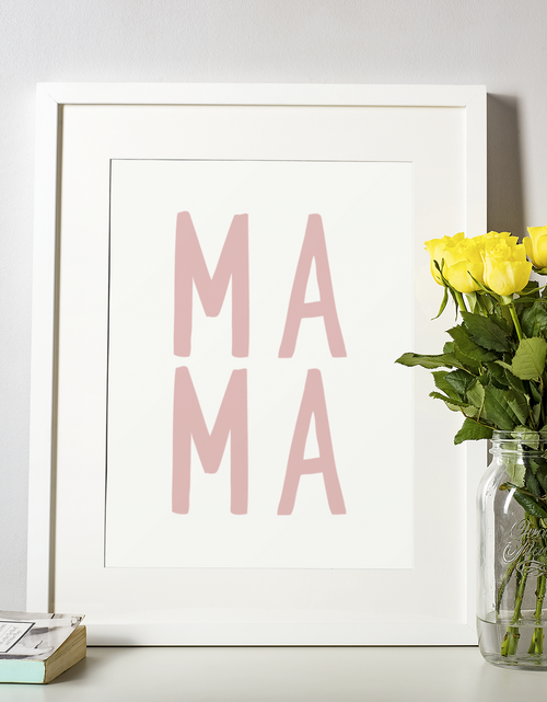 Load image into Gallery viewer, MAMA Pink Mothers Day 2022 Home Simple Room Wall Decor Print by WinsterCreations™ Official Store
