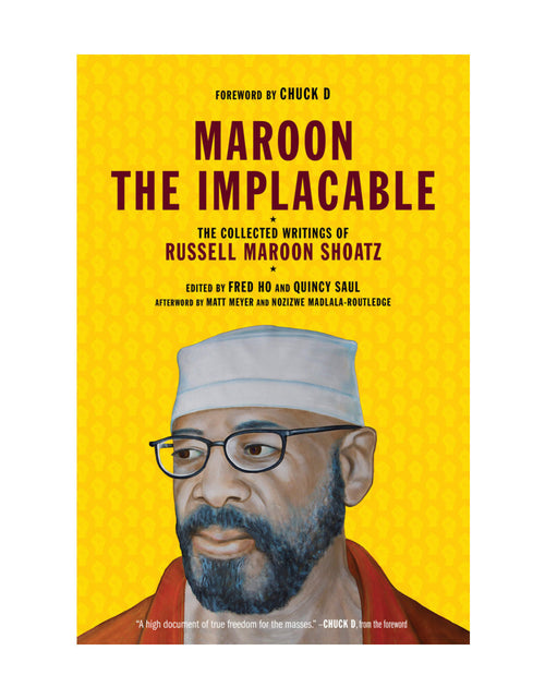 Load image into Gallery viewer, Maroon the Implacable: The Collected Writings of Russell Maroon Shoatz by Working Class History | Shop
