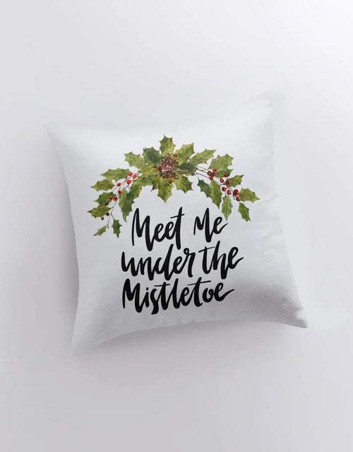 Load image into Gallery viewer, Meet Me Under the Mistletoe | Throw Pillows | Christmas Pillow | Mistletoe Pillow | Couch Pillows | Custom Pillows | Christmas Pillows by UniikPillows
