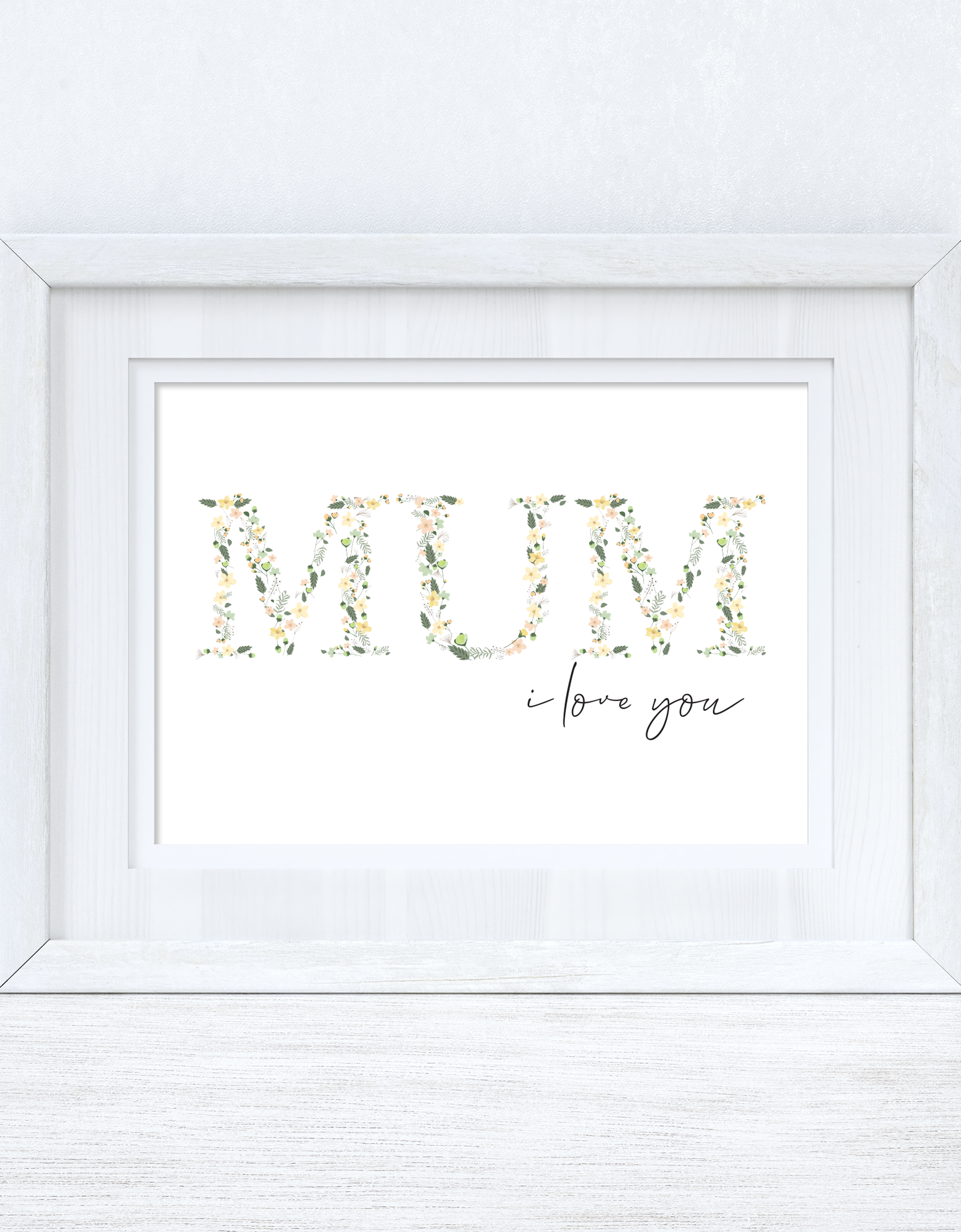 Mum I Love You Spring Letters Mothers Day Spring Seasonal Wall Home Decor Print by WinsterCreations™ Official Store