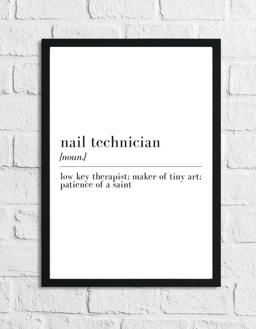 Load image into Gallery viewer, Nail Technician Definition Dressing Room Simple Wall Decor Print by WinsterCreations™ Official Store
