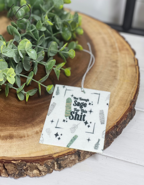 Load image into Gallery viewer, Not Enough Sage Car Freshener by CMD Wholesale
