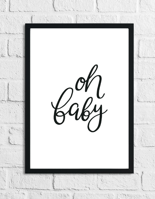 Load image into Gallery viewer, Scandinavian Oh Baby Children's Nursery Bedroom Wall Decor Print by WinsterCreations™ Official Store

