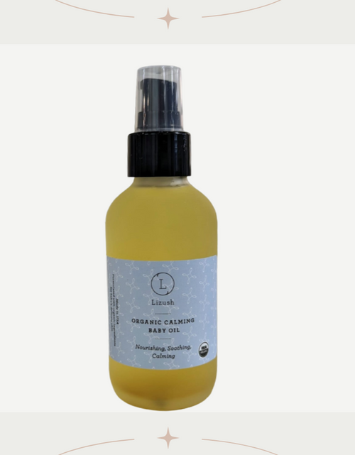 Load image into Gallery viewer, ORGANIC CALMING BABY OIL Nourishing, Soothing, Calming by Lizush
