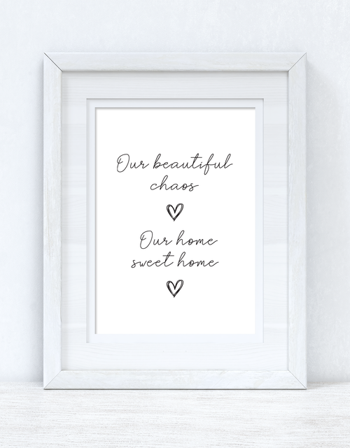Load image into Gallery viewer, Our beautiful Chaos &amp; Sweet Home Heart Simple Home Wall Decor Print by WinsterCreations™ Official Store
