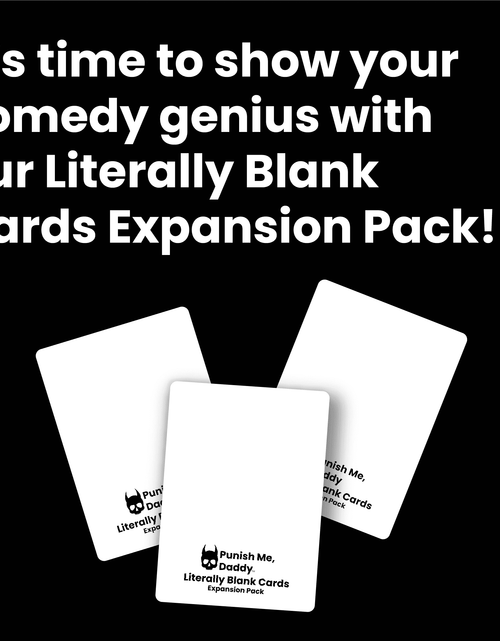 Load image into Gallery viewer, Punish Me, Daddy: Literally Blank Cards Expansion Pack by Zombie Ghost Games
