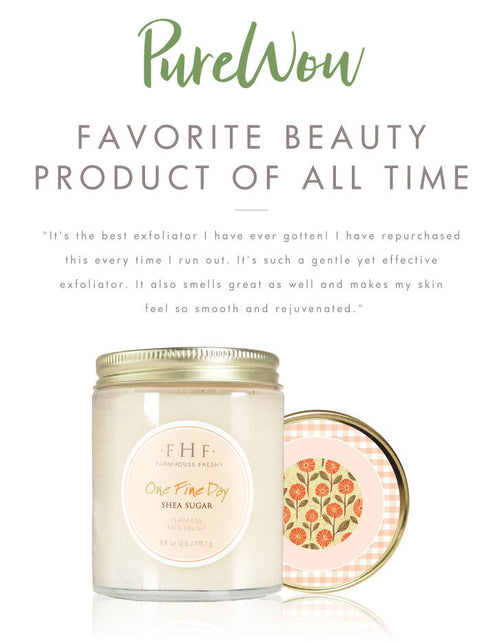 Load image into Gallery viewer, One Fine Day® by FarmHouse Fresh skincare
