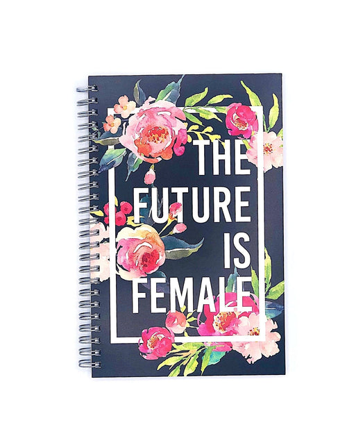 Load image into Gallery viewer, The Future Is Female :: Spiral Notebook by Effie's Paper
