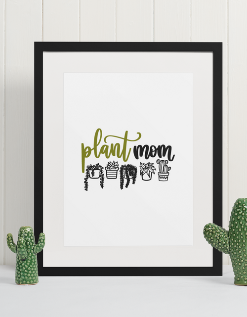 Load image into Gallery viewer, Plant Mom Plant Obsessed Humorous Home Wall Decor Print by WinsterCreations™ Official Store
