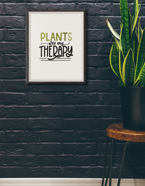 Load image into Gallery viewer, Plants Are My Therapy Plant Obsessed Humorous Home Wall Decor Print by WinsterCreations™ Official Store
