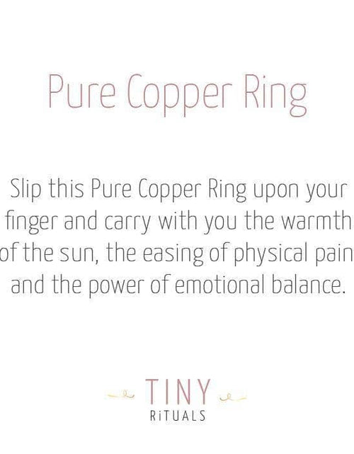 Load image into Gallery viewer, Copper Healing Ring by Tiny Rituals
