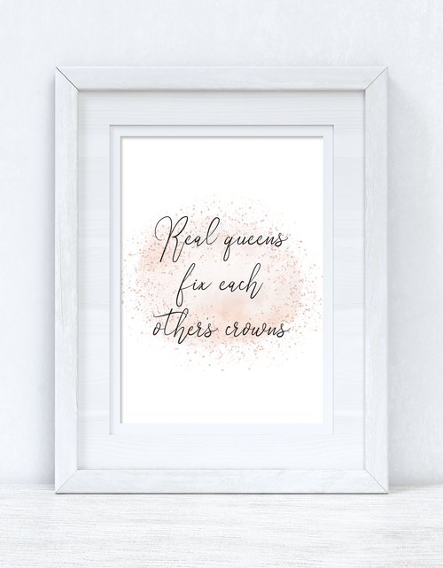 Load image into Gallery viewer, Real Queens Fix Each Others Crowns Rose Gold Watercolour Inspirational Wall Home Decor Print by WinsterCreations™ Official Store
