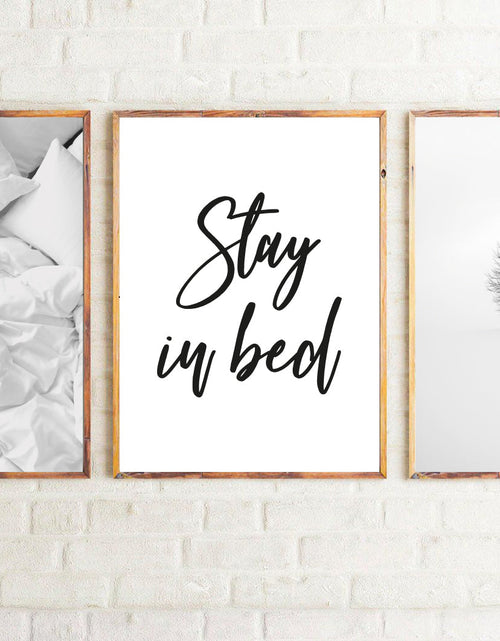 Load image into Gallery viewer, Stay In Bed Photography Set Of 3 Bedroom Wall Decor Prints by WinsterCreations™ Official Store
