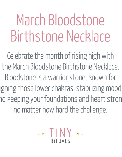 Load image into Gallery viewer, March Bloodstone Birthstone Necklace by Tiny Rituals
