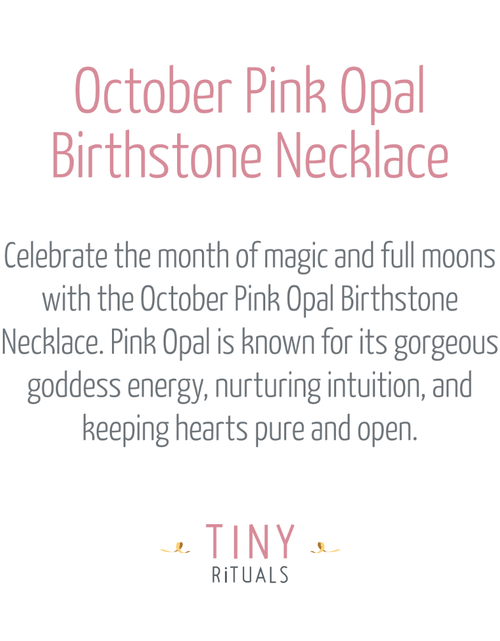 Load image into Gallery viewer, October Pink Opal Birthstone Necklace by Tiny Rituals
