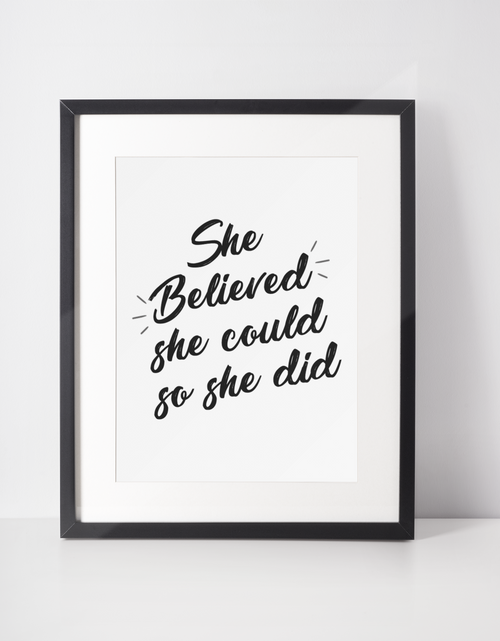 Load image into Gallery viewer, She Belived She Could So She Did NEW Inspirational Wall Decor Quote Print by WinsterCreations™ Official Store
