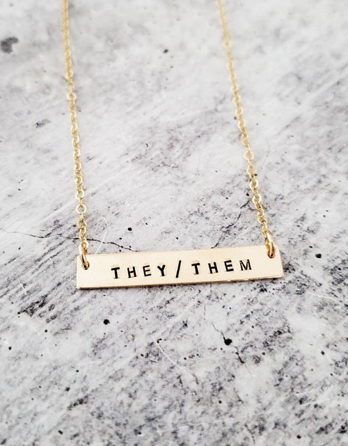 Load image into Gallery viewer, THEY/THEM Pronoun Bar Necklace by Salt and Sparkle
