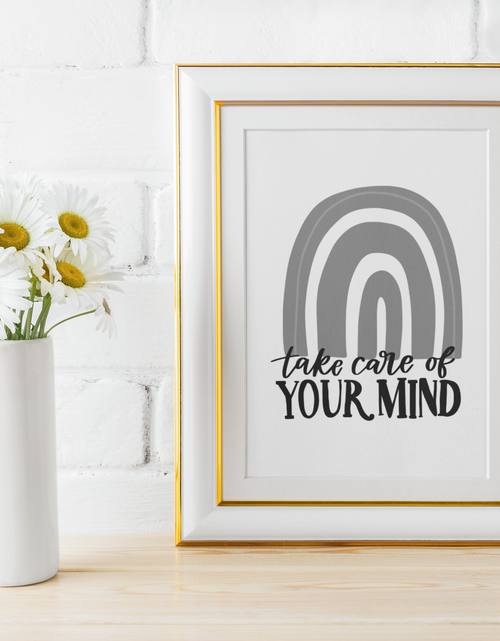 Load image into Gallery viewer, Take Care Of Your Mind Mental Health Inspirational Wall Decor Quote Print by WinsterCreations™ Official Store
