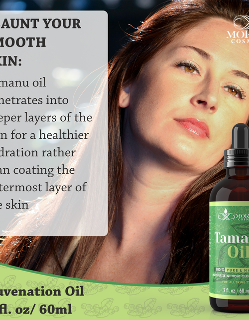 Load image into Gallery viewer, 100% Tamanu Oil Cold Pressed Unrefined - Tamanu Oil for Skin - Natural Cold Pressed Oil Makes Skin Smooth, Plump and Soft for Lighter and Gentler Touch (2 FL. Oz) by Morgan Cosmetics
