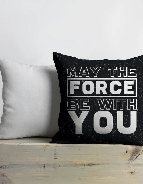 Load image into Gallery viewer, The Force is with You | Pillow Cover | Movie Saying | Throw Pillow | Kids Room Boys Gift | Throw Pillow | Home Decor | Bedroom Decor | Gift by UniikPillows
