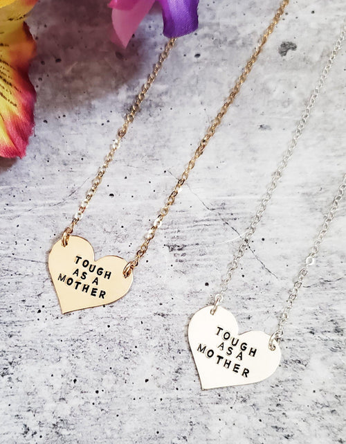 Load image into Gallery viewer, Tough as a Mother Heart Necklace by Salt and Sparkle
