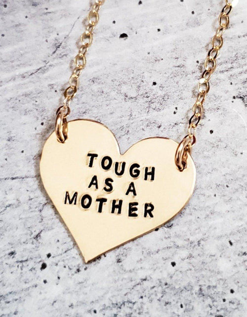 Load image into Gallery viewer, Tough as a Mother Heart Necklace by Salt and Sparkle
