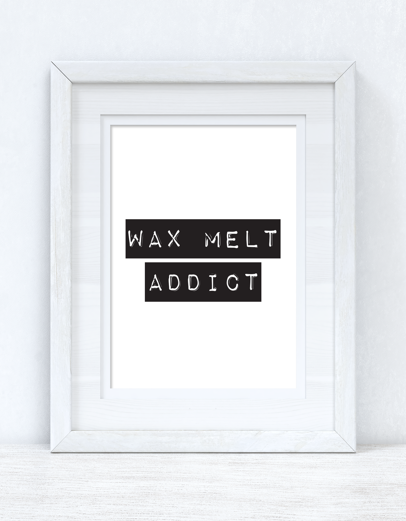 Wax Melt Addict Simple Wall Humorous Home Decor Print by WinsterCreations™ Official Store