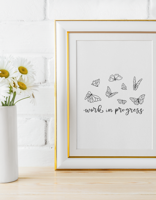 Load image into Gallery viewer, Work In Progress Mental Health Inspirational Wall Decor Quote Print by WinsterCreations™ Official Store
