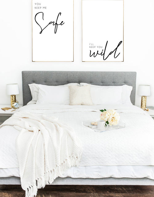 Load image into Gallery viewer, You Keep Me Safe &amp; I'll Keep You Wild Bedroom Wall Decor 2 Print Set by WinsterCreations™ Official Store

