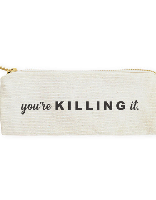 Load image into Gallery viewer, You're Killing It Cotton Canvas Pencil Case and Travel Pouch by The Cotton &amp; Canvas Co.
