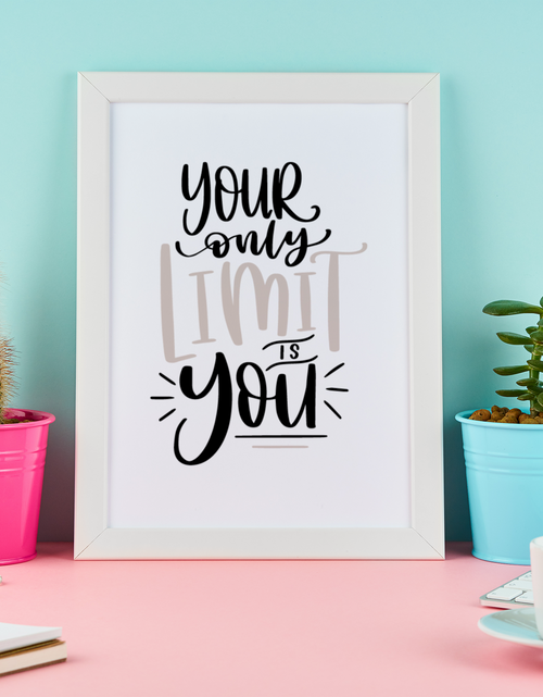 Load image into Gallery viewer, Your Only Limit Is You Motivational Inspiration Wall Decor Quote Print by WinsterCreations™ Official Store
